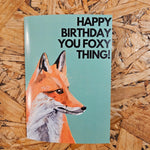 Cards - Happy Birthday You Foxy Thing